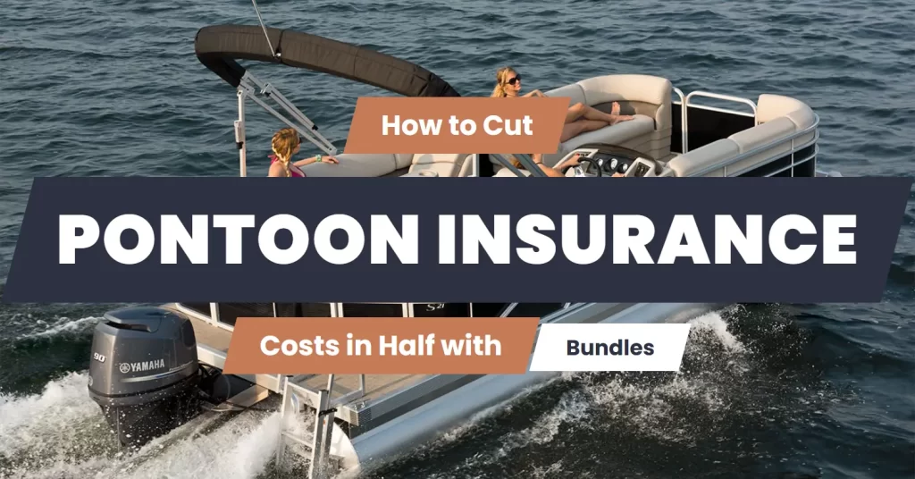 pontoon insurance bundle savings