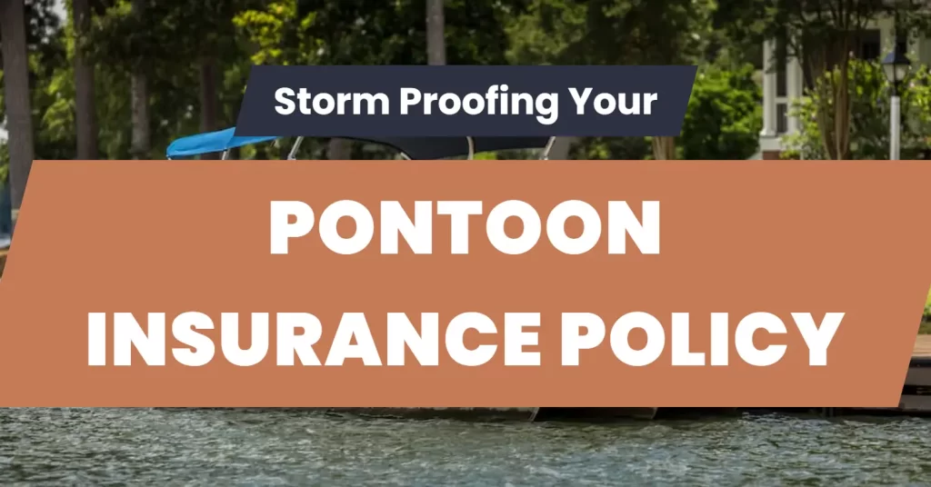 pontoon insurance storm damage